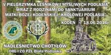 Zaproszenie do Sanktuarium Matki Bożej Kodeńskiej "Królowej Podlasia"